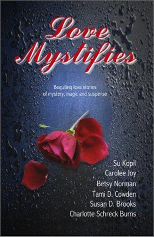 Cover for Love Mystifies