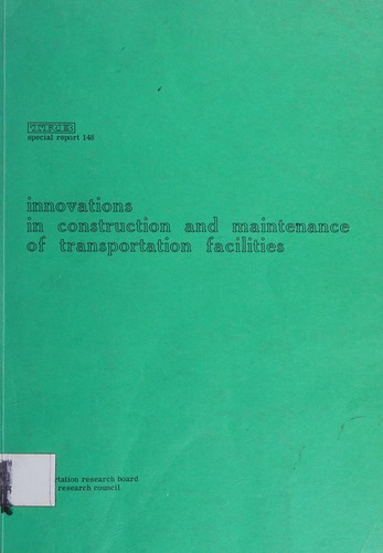 Cover for Innovations in construction and maintenance of transportation facilities
