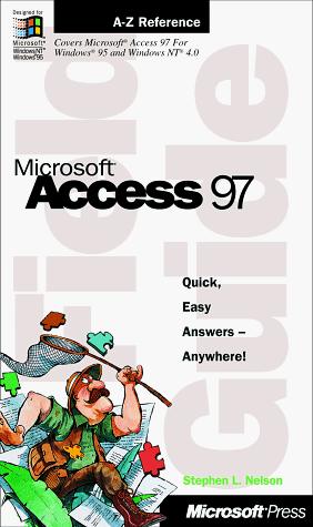 Cover for Microsoft Access 97 Field Guide (Field Guide (Microsoft))