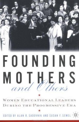 Cover for Founding Mothers and Others