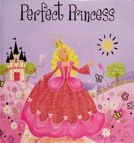 Cover for Perfect princess
