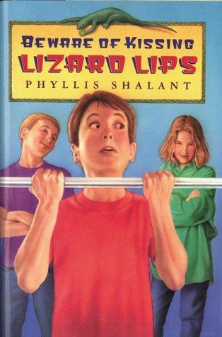 Cover for Beware of kissing lizard lips