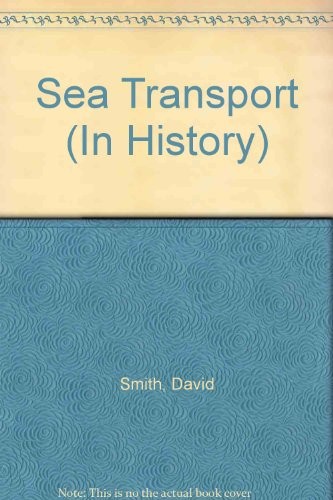 Cover for Sea Transport (In History)