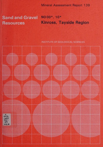 Cover for The sand and gravel resources of the country around Kinross, Tayside Region