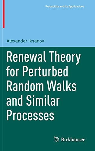 Cover for Renewal Theory for Perturbed Random Walks and Similar Processes