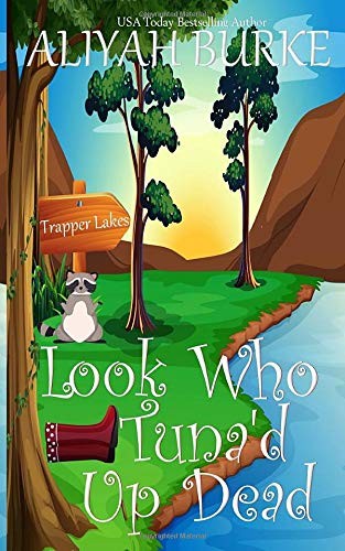 Cover for Look Who Tuna'd Up Dead