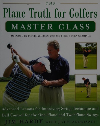 Cover for The plane truth for golfers master class