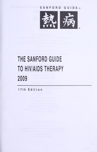 Cover for The Sanford guide to HIV/AIDS therapy 2009
