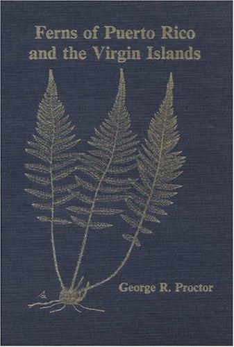 Cover for Ferns of Puerto Rico and the Virgin Islands
