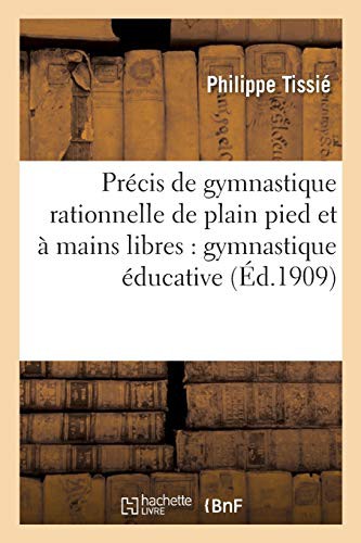 Cover for Précis de gymnastique rationnelle de plain pied et à mains libres