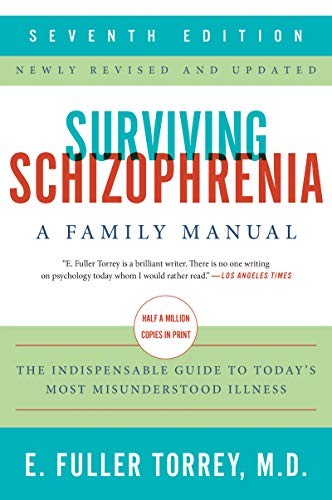Cover for Surviving Schizophrenia, 7th Edition