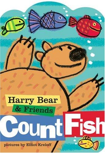 Cover for Harry Bear and Friends Count Fish (Harry Bear & Friends)