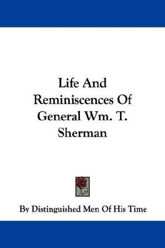 Cover for Life And Reminiscences Of General Wm. T. Sherman