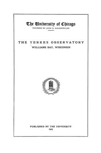 Cover for The Yerkes Observatory, Williams Bay, Wisconsin