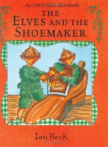 Cover for The Elves and the Shoemaker (Oxford Storybook)