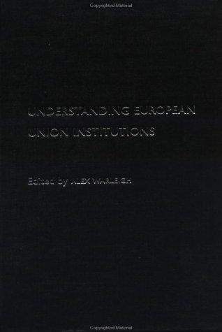 Cover for Understanding European Union Institutions