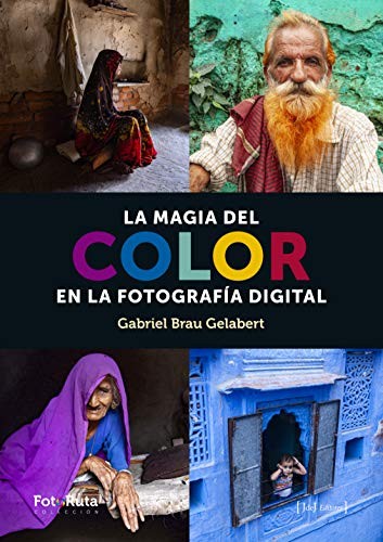 Cover for La magia del color en la fotografía digital