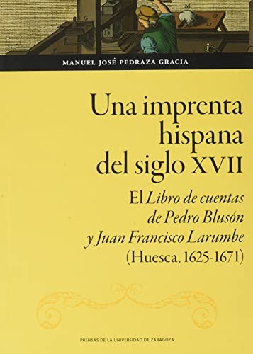 Cover for Una imprenta hispana del siglo XVII