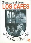 Cover for Buenos Aires Los Cafes 1/buenos Aires The Coffee 1