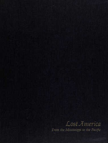 Cover for Lost America: from the Mississippi to the Pacific.