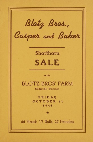 Cover for Blotz Bros., Casper and Baker shorthorn sale