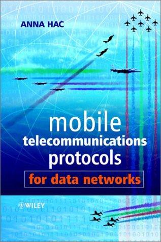 Cover for Mobile Telecommunications Protocols for Data Networks