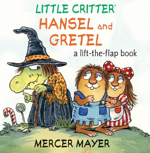 Cover for Little Critter's Hansel and Gretel
