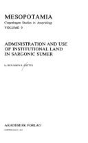 Cover for Administration and use of institutional land in Sargonic Sumer