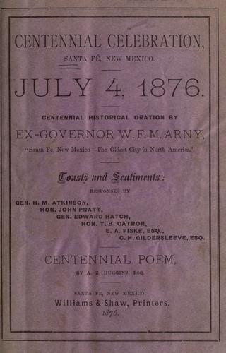 Cover for Centennial celebration, Santa Fé, New Mexico, July, 4, 1876