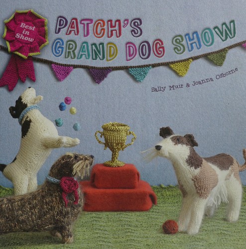 Cover for Patch's grand dog show