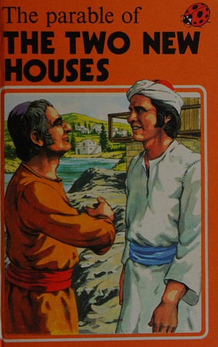 Cover for Parable of the 2 New Houses (Easy Reading Books)