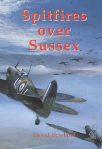 Cover for Spitfires Over Sussex