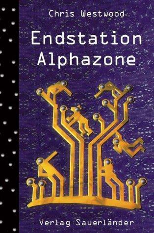 Cover for Endstation Alphazone.