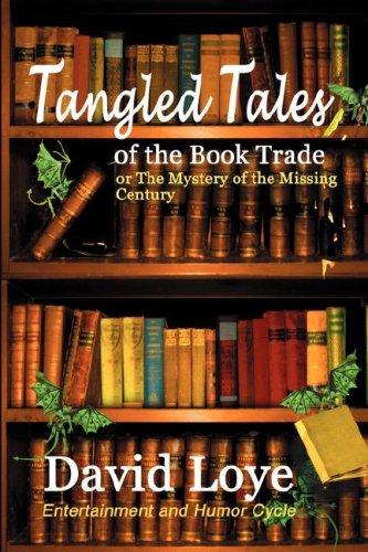 Cover for Tangled Tales of the Book Trade, or the Mystery of the Missing Century