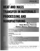 Cover for Heat and Mass Transfer in Materials Processing and Manufacturing: Moving Interface, Porous Materials Processing, Composite Materials Manufacturing