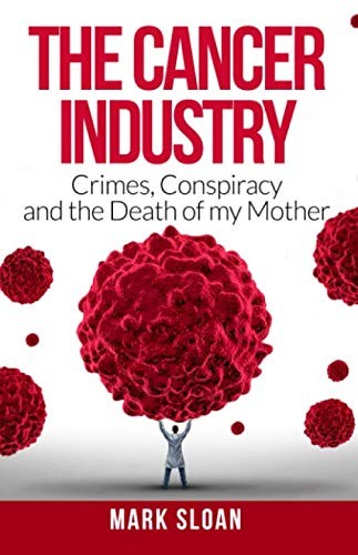 Cover for The Cancer Industry