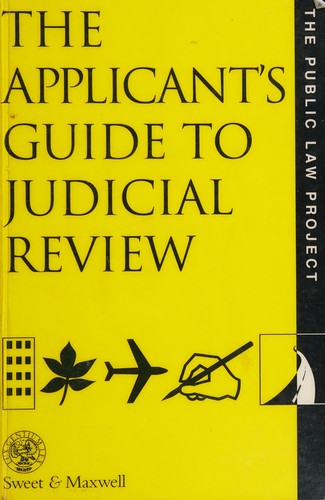 Cover for The Applicant's Guide to Judicial Review