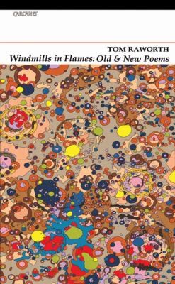 Cover for Windmills In Flames Old And New Poems
