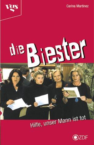 Cover for Die Biester, Hilfe, unser Mann ist tot