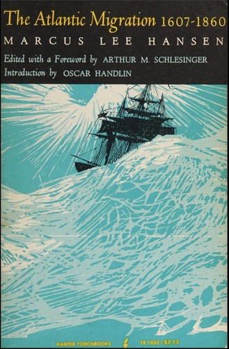 Cover for The Atlantic migration 1607-1860