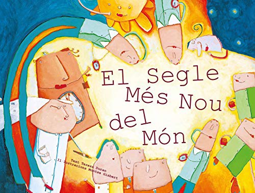 Cover for El segle més nou del món