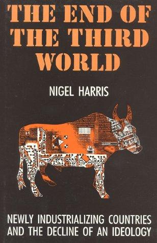 Cover for The end of the Third World