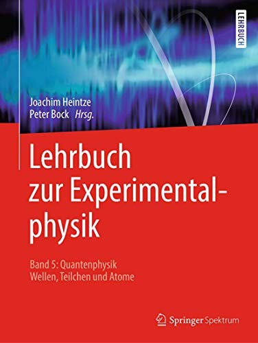 Cover for Lehrbuch zur Experimentalphysik Band 5 : Quantenphysik