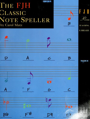 Cover for FJH Classic Note Speller, Book 2 (FJH Piano Teaching Library)