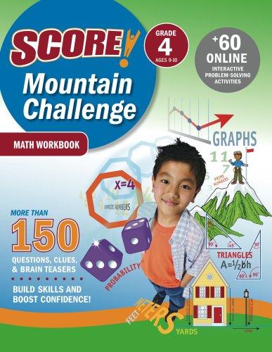 Cover for SCORE! Mountain Challenge Math Workbook, Grade 4 (Ages 9-10) (Score! Mountain Challenge)