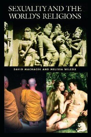 Cover for Sexuality and the World's Religions (Religion in Contemporary Society)