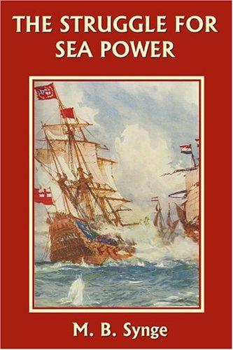 Cover for The Struggle for Sea Power (Yesterday's Classics)
