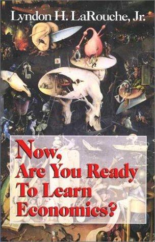 Cover for Now, Are You Ready To Learn Economics?