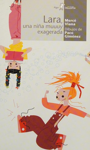 Cover for Lara, una niña muuuy exagerada