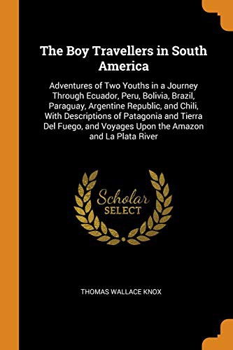 Cover for The Boy Travellers in South America